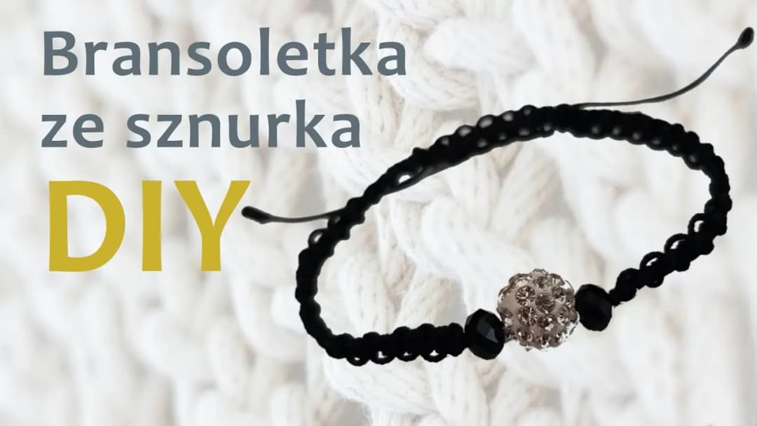 Jak zaplatać bransoletki ze sznurka - proste techniki i porady Jak zaplatać bransoletki ze sznurka - proste techniki i porady